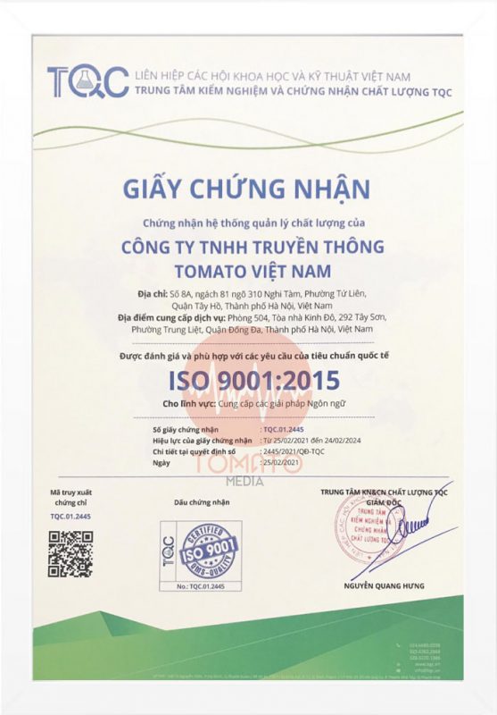 Nên dịch thuật hồ sơ doanh nghiệp tại Tomato vì đạt chứng nhận ISO 9001 Vi