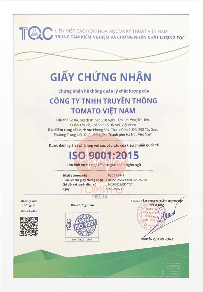 Nên dịch thuật media ở Tomato vì đạt chứng nhận ISO 9001 Vi