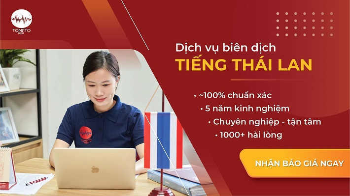 Dịch vụ biên dịch tiếng Thái Lan chuẩn xác tại Tomato Media