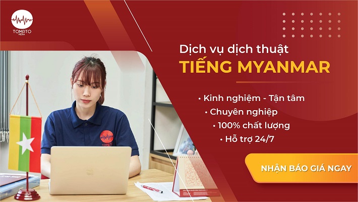 Dịch vụ dịch thuật tiếng Myanmar tại Tomato Media