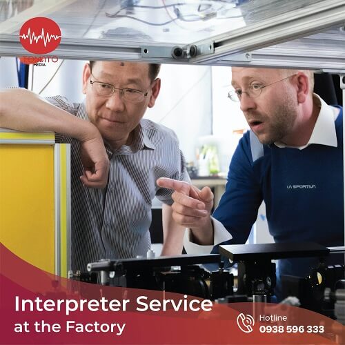 Interpreter Service at the Factory