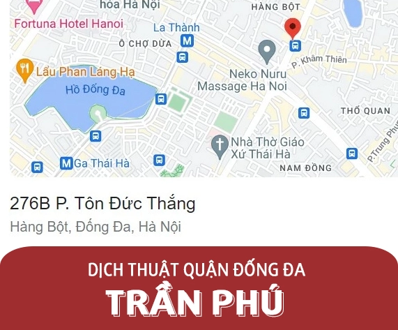 Dịch thuật công chứng quận Đống Đa - Trần Phú