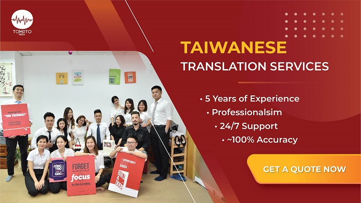 Dịch vụ dịch thuật tiếng Đài Loan đa chuyên ngành tại Tomato Media