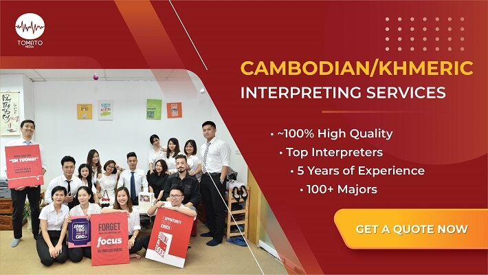 Cambodian/Khmer interpreting