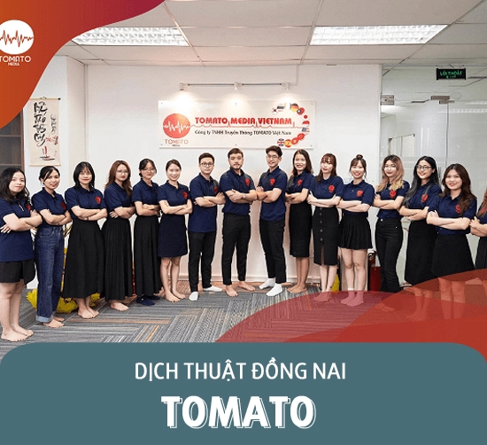 Công ty dịch thuật Đồng Nai giá tốt - Tomato