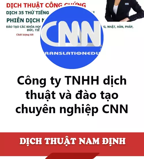 Dịch thuật Nam Định - Công Ty TNHH Dịch Thuật & Đào Tạo Chuyên Nghiệp CNN