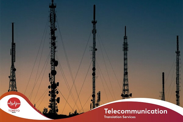 Telecommunications Translation Services