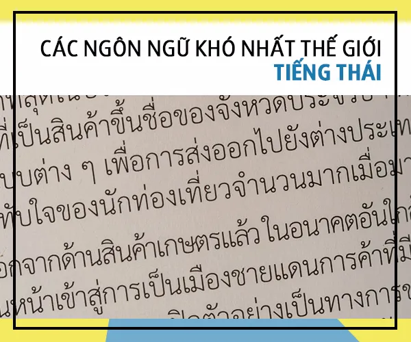 Ngôn ngữ khó nhất thế giới - tiếng Thái