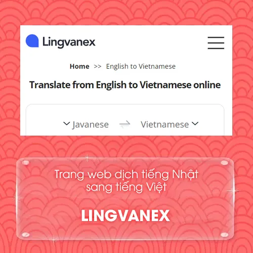 Trang web dịch tiếng Nhật sang tiếng Việt - Lingvanex