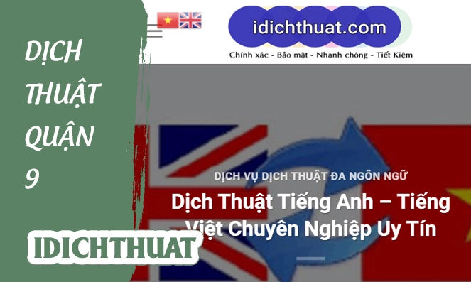 Dịch thuật quận 9 - Công ty idichthuat