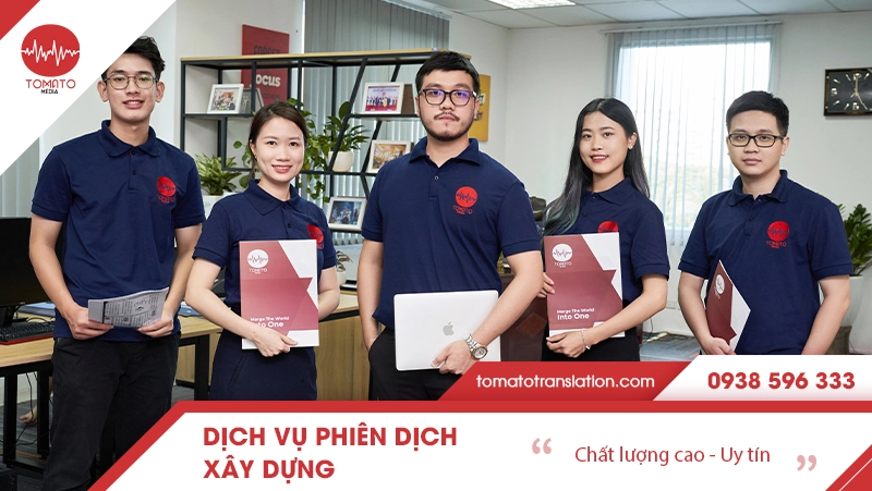 Dịch vụ phiên dịch chuyên ngành xây dựng