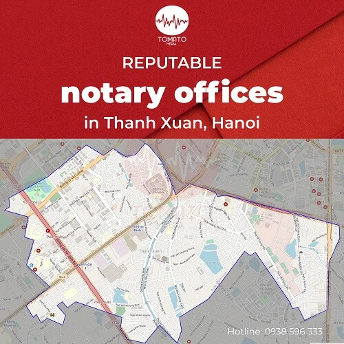 prestigious notary offices in Thanh Xuan Hanoi
