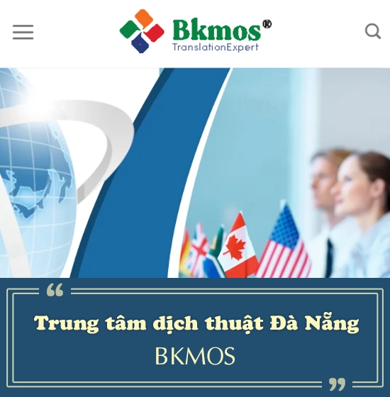 Trung tâm dịch thuật Đà Nẵng - Bkmos