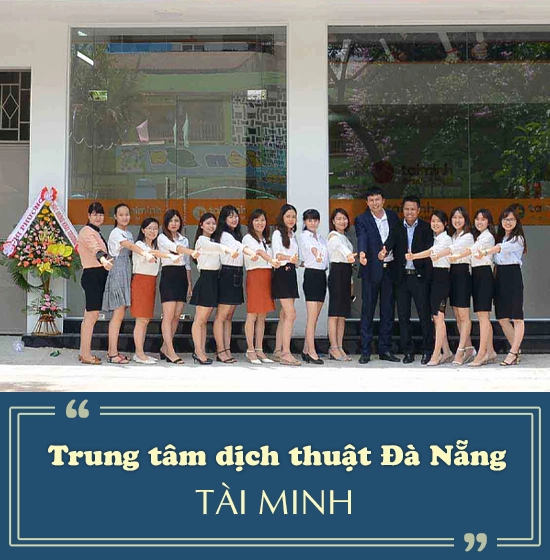 Trung tâm dịch thuật Đà Nẵng - Tài Minh