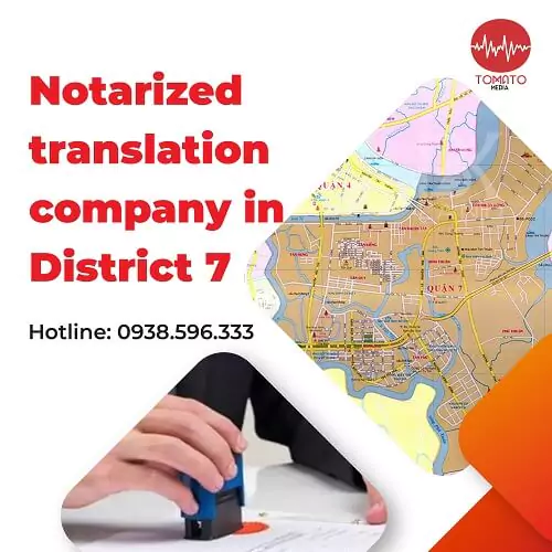 Notarized translation services in District 7