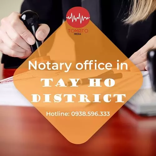 notary offices in Tay Ho District