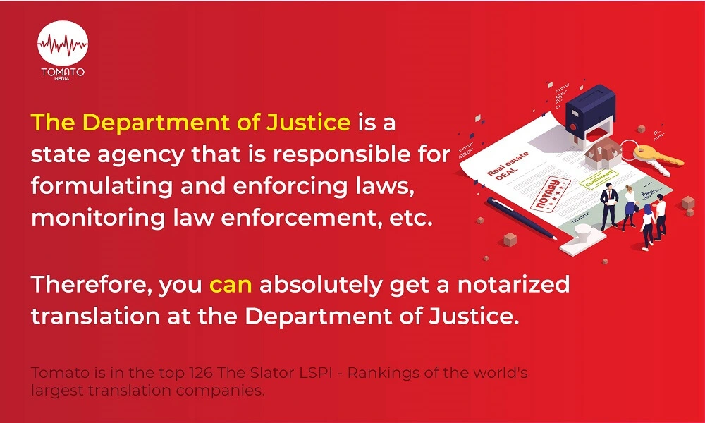 Is it possible to get a notarized translation from the Department of Justice?