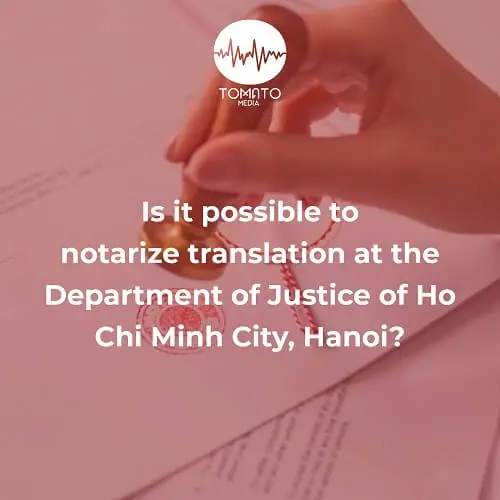translation procedures in the Hanoi and Ho Chi Minh City Department of Justice