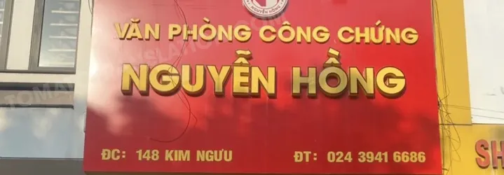 Văn phòng công chứng Nguyễn Hồng