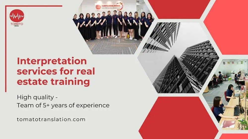 Interpretation services for real estate training